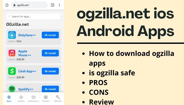 ogzilla.net ios android app apk download