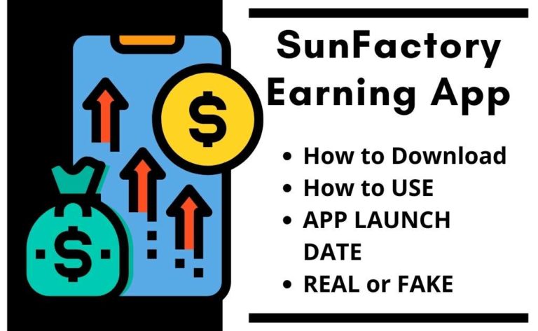 sunfactory earning app download launch date