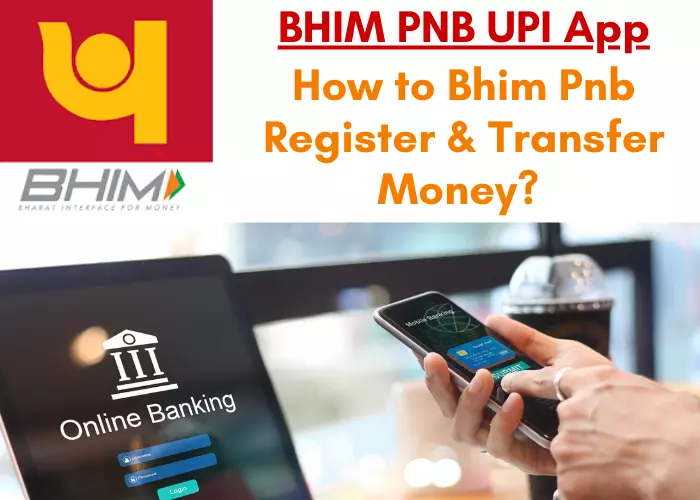 New bhim pnb upi app register and download