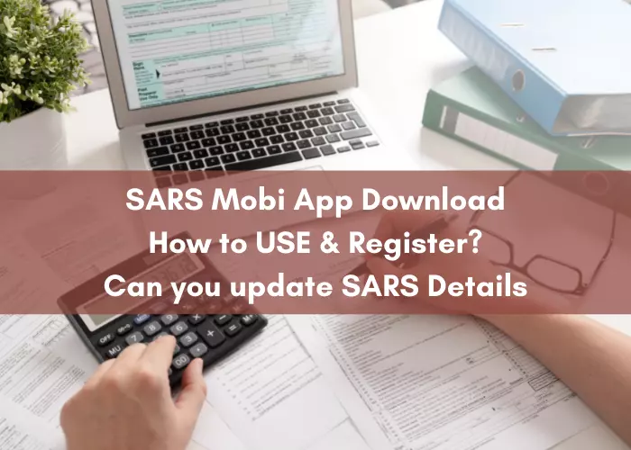 How to USE & Register for SARS Mobi App?