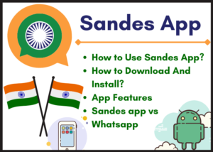 How to Sandes App apk download? Sandesh messaging app Vs Whatsapp
