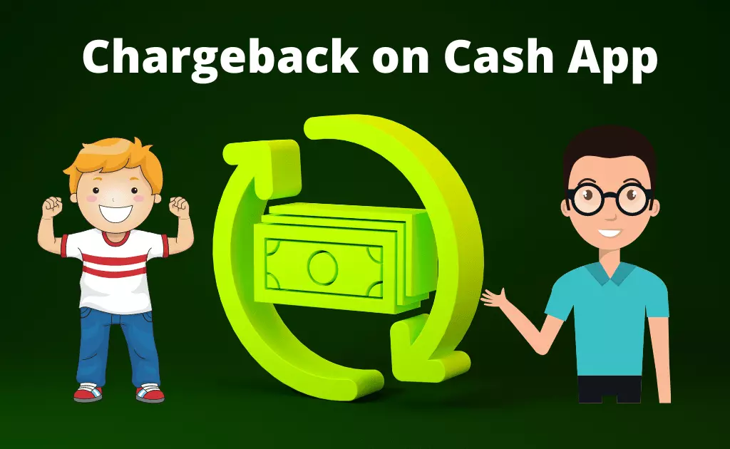 How to Chargeback on Cash App Instantly