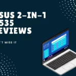 Asus 2-in-1 q535 reviews